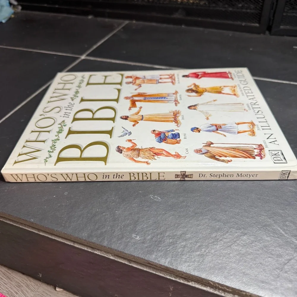 Who's Who in‎ the Bible DK Illustrated Guide Dr Stephen Motyer 1998 Hardcover
